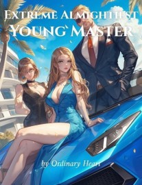 Read Extreme Almightiest Young Master Online