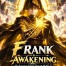 F-Rank Awakening: My System Turns Trash Skills To SSS-RANK