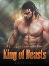 Falling in Love with the King of Beasts