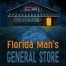 Florida Man's General Store in Cultivation World