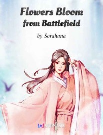 Read Flowers Bloom from Battlefield Online