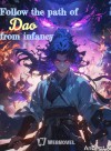 Follow the path of Dao from infancy