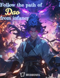 Read Follow the path of Dao from infancy Online