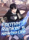 Former Ranker's Newbie Life