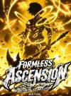 Formless Ascension: My Affinity Is Limitless