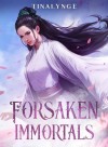 Forsaken Immortals