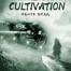 Forty Millenniums of Cultivation