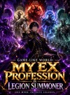 Game Like World: My EX Profession is Legion Summoner!