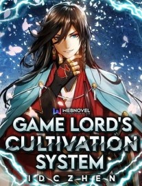 Read Game Lord's Cultivation System Online