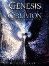 Genesis &amp; Oblivion: The Celestial Evolution System