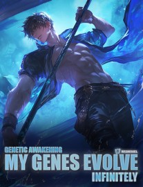 Read Genetic Awakening: My Genes Evolve Infinitely! Online