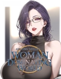 Read Getting spoiled in a woman dominating world Online