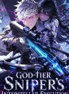 God-Tier Sniper's Interstellar Execution