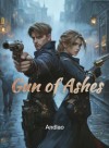 Gun of Ashes
