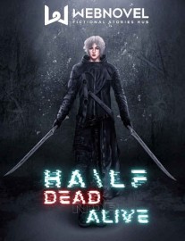 Read HA\LF: Dead nor Alive Online