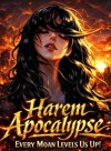 Harem Apocalypse: Every Moan Levels Us Up!