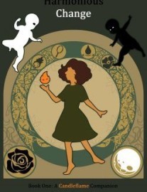 Read Harmonious Change [A Cozy, Creature Collection, Cultivation Story] Online