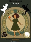 Harmonious Change [A Cozy, Creature Collection, Cultivation Story]