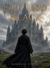 Harry Potter: Fire Lord Black