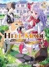 Hellmode ~Gamer Who Likes to Speedrun Becomes Peerless in a Parallel World with Obsolete Setting~