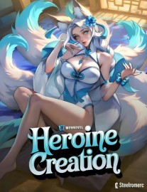 Read Heroine Creation: All My Summons Are Custom Made Online