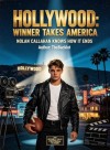 Hollywood: Winner Takes America