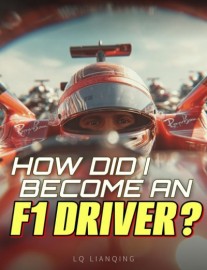 Read How Did I Become an F1 Driver? Online