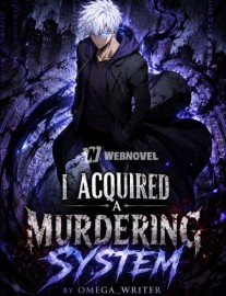 Read I Acquried A Murdering System Online