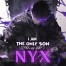 I am the Only Son of Nyx
