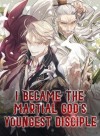 I Became the Martial God's Youngest Disciple