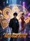 I Can Replicate Martial Arts