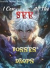I Can See All The Bosses' Drops