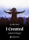 I Created a World of Magic!
