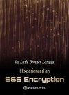 I Experienced an SSS Encryption