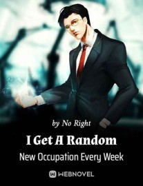 Read I Get A Random New Occupation Every Week Online