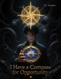 Read I Have a Compass for Opportunity Online