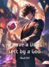 I Have a Dice Left by a God
