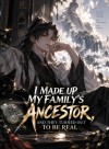 I Made Up My Family's Ancestors, and They Became Real!