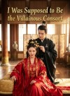 I Was Supposed to Be the Villainous Consort