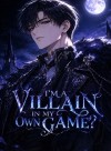 I'm a Villain in My Own Game?