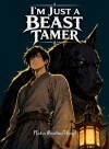 I'm Just a Beast Tamer