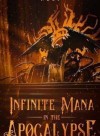 Infinite Mana In The Apocalypse