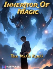 Read Inheritor Of Magic: The Magi King Online