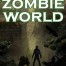 Into the Zombie World