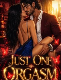 Read Just One Orgasm! Online