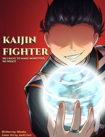 Read Kaijin Fighter: So I Have to Make Monsters, So What? Online