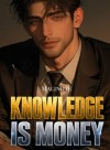 Knowledge Is Money