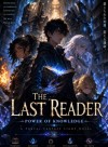 Knowledge Is Power: The Last Reader