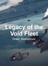 Legacy of the Void Fleet