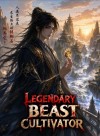 Legendary Beast Cultivator